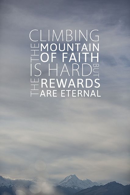 Mountain Climbing of faith